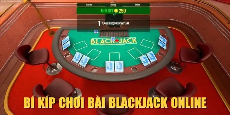 Bí Kíp Chinh Phục Trò Chơi Blackjack Tại Fan52 Từ Cao Thủ